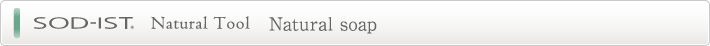 SOD-IST Natural Tool - Natural Soap